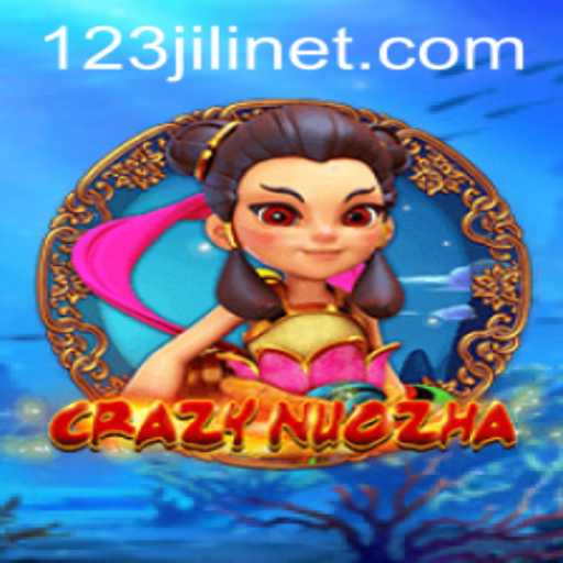 Discovering CrazyNuoZha: The Intriguing World of 123jili